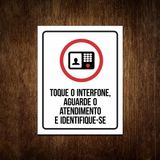 Placa Para Condomínio - Toque O Interfone E Identifique-se