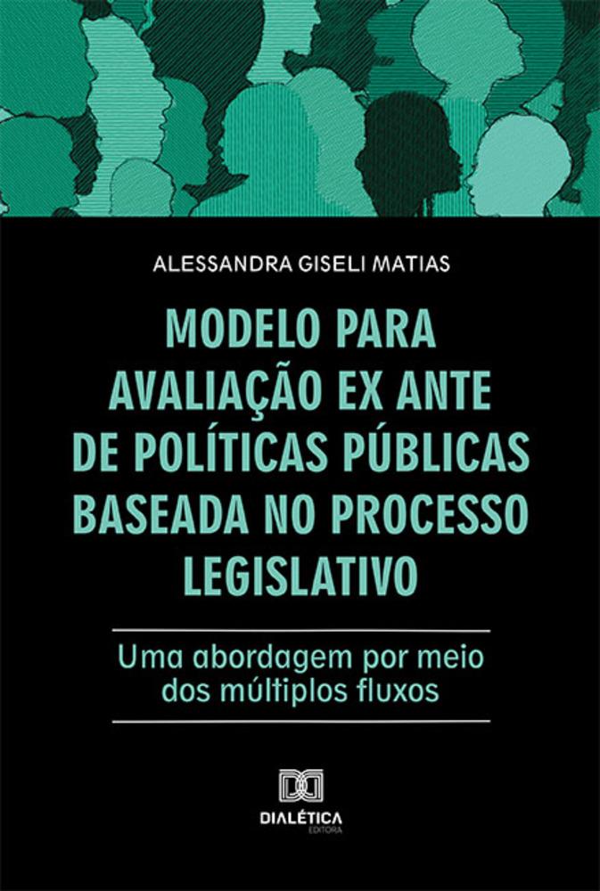 Modelo Para Avaliação Ex Ante De Políticas Públicas Baseada No Processo