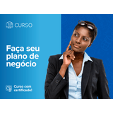 Curso online Faça seu plano de negócio