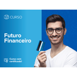 Curso online Futuro Financeiro