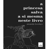 Livro Princesa Salva A Si Mesma Neste Livro, A