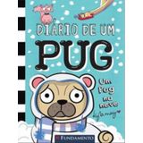 Diário De Um Pag - Um Pug Na Neve - Vol. 2