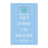 Quadro Placa Decorativa Frases - Infantil Principe
