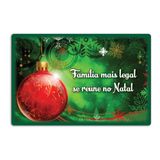 Quadro Placa Decorativa Natal - Mensagem Família Mais Legal