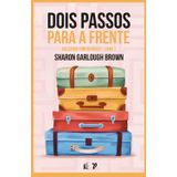Livro Dois Passos Para Frente