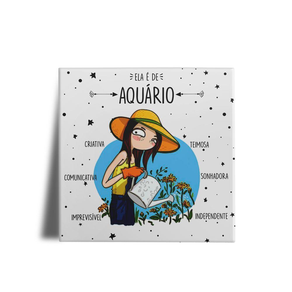 Azulejo Personalizado Ela é de Aquario Canequeiro Store