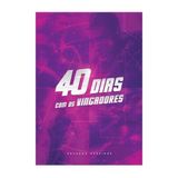 40 Dias com os Vingadores