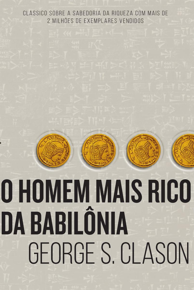 O HOMEM MAIS RICO DA BABILÔNIA