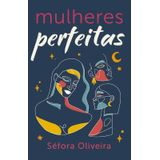 Mulheres Perfeitas