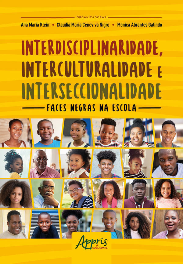 Interdisciplinaridade, Interculturalidade E Interseccionalidade: Faces ...