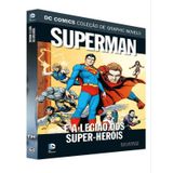 Dc Comics Superman E A Legião Dos Super-heróis - Vol. 75