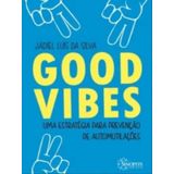 Good Vibes