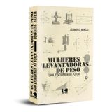 Mulheres Levantadoras De Peso