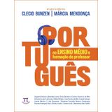 Português No Ensino Médio E Formação Do Professor
