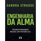 Engenharia Da Alma