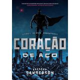 Coração De Aço - Vol. 1