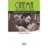 Cinema - Da Letra À Tela