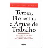 Terras, Florestas E Águas De Trabalho