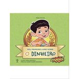 Meu Primeiro Livro Sobre Dinheiro