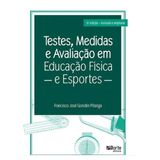 Testes, Medidas E Avaliação Em Educação Física E Esportes