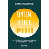 Ontem, Hoje E Amanhã