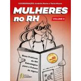 Mulheres No Rh - Vol. 2