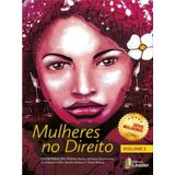 Mulheres Do Direito - Vol. 1