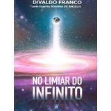 No Limiar Do Infinito