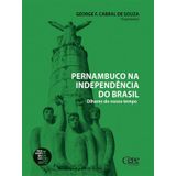 Pernambuco Na Independência Do Brasil