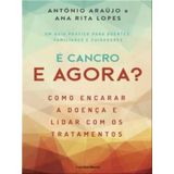É Cancro E Agora?