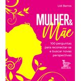 Mulher &amp; Mãe