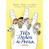 Três Dedos De Prosa