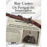 Os Perigos Do Imperador