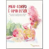 Meu Corpo É Uma Festa