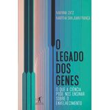 O Legado Dos Genes