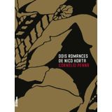 Dois Romances De Nico Horta