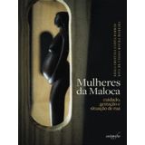 Mulheres Da Maloca