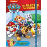 Patrulha Canina - Os Filhotes Se Divertem!