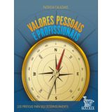 Valores Pessoais E Profissionais