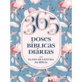 365 Doses Bíblicas Diárias Floral