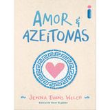 Amor &amp; Azeitonas