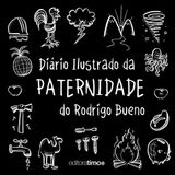 Diário Ilustrado Da Paternidade