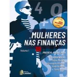 Mulheres Nas Finanças - Vol. 1