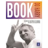 Book Do Harry - 25 Anos De Histórias De Running: Do Espeto Ao Algoritmo