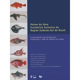 Peixes da Zona Econômica Exclusiva da Região Sudeste-Sul do Brasil II