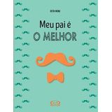 Meu Pai É O Melhor