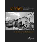 Chão: A Experiência Como Possibilidade De Construção De Conhecimento