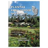 Plantas Para Jardim No Brasil