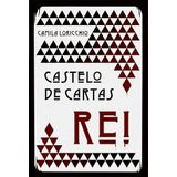 Castelo De Cartas - Rei