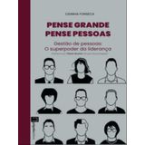 Pense Grande Pense Pessoas